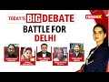 Poll Fight Shifts to The Capital | Who Will Win Battle For Delhi | NewsX