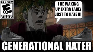 DIO: THE GENERATIONAL HATER