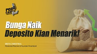 Suku Bunga Naik, Investasi Deposito Semakin Menarik