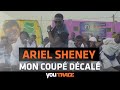 Ariel Sheney - Mon Coup Dcal ( YouTRACE )