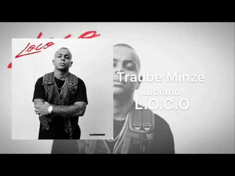 Luciano - Traube Minze ( Official Audio )