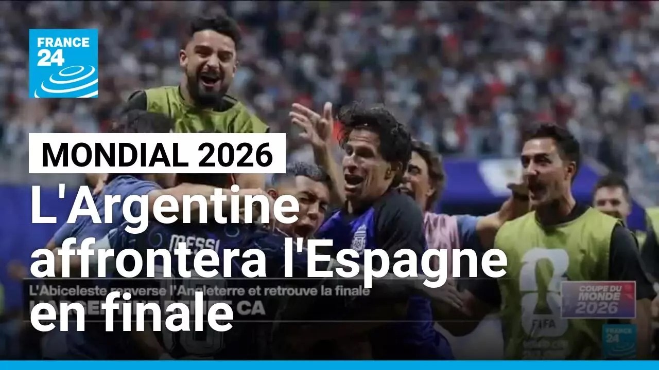 L'Argentine affrontera l'Espagne en finale • FRANCE 24