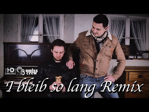BaamBrass - I BLEIB SO LANG (Habe&Dere Remix)(Official Music Video)