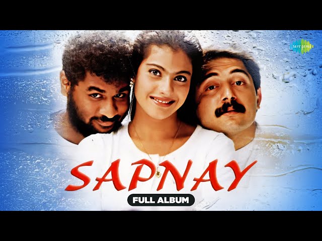 Sapnay | Full Album | Kajol | Arvind Swami | Prabhu Deva | Awaara Bhanwara | Chanda Re Chanda Re