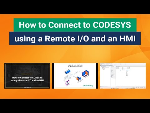 Thumbnail for a video tutorial on how to connect to CODESYS using a Remote I/O and an HMIs.