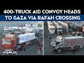 Gaza News  | Convoy Of Trucks Carrying Aid For Gaza Awaits Israeli Inspection At Rafah Crossing