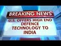 HLT - U.S. offers high end Defence Technology to India