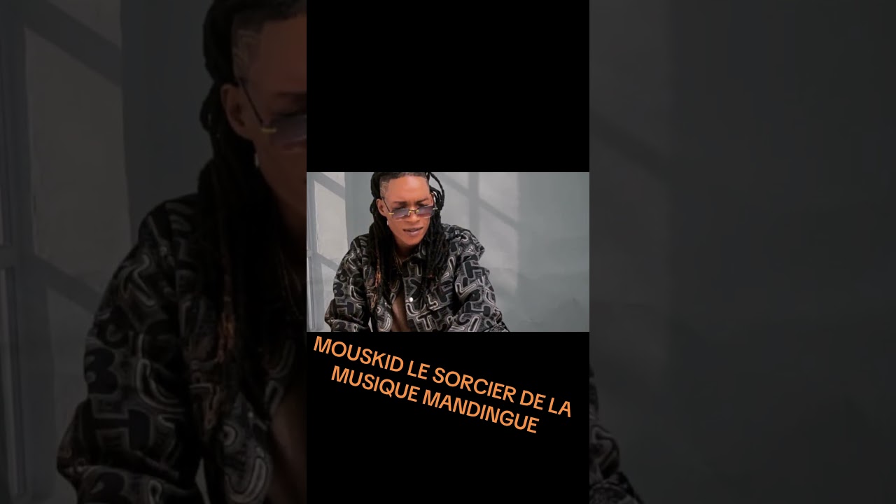 🛑MOUSKID le sorcier de la musique mandingue force à toi 💪🏽💪🏽💪🏽
