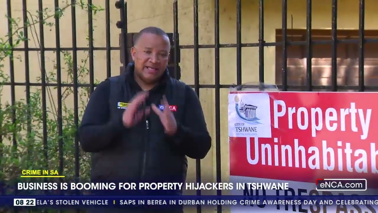 The City of Tshwane cracks down on hijacked properties