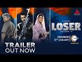 Loser 2 trailer | Annapurna Studios | Premieres January 21st | Zee5 Original Series