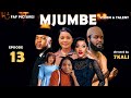 MJUMBE SERIES EP 13 AFRICAN DRAMA