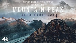 Mountain Peak ~ Guru Randhawa
