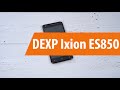 Распаковка DEXP Ixion ES850 / Unboxing DEXP Ixion ES850