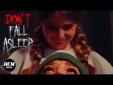 Don't Fall Asleep'