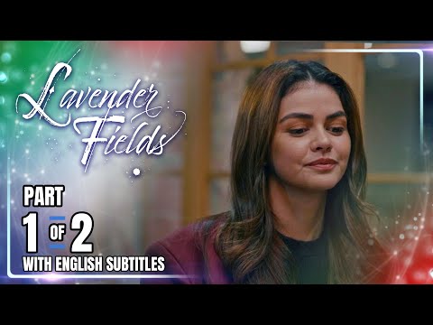 Lavender Fields | Episode 11 (1/2) | September 16, 2024 (w/ English Subs)