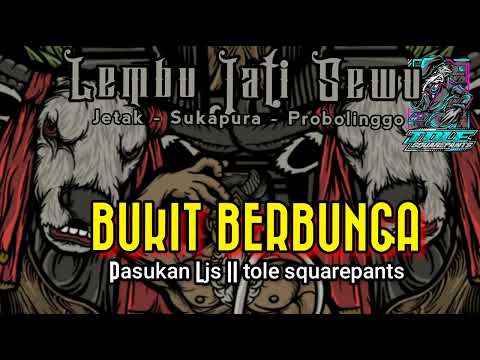 BANTENGAN || BUKIT BERBUNGA X EH OH EH || LEMBU JATI SEWU ft TOLE SQUAREPANTS
