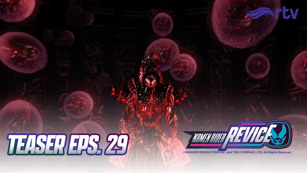 KAMEN RIDER REVICE RTV || TEASER EPS 29