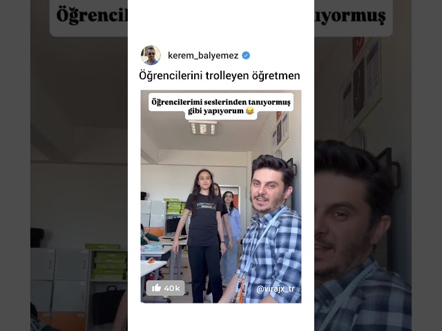 Öğrencilerini trolleyen Evren öğretmen