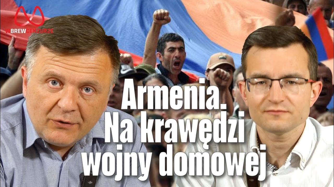 Armenia. Na krawędzi wojny domowej