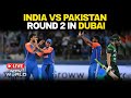 India vs Pakistan LIVE: No Pullout Drama This Time As Pakistan Team Arrives At Dubai Stadium