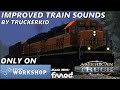 Improved Train Sounds 1.42
