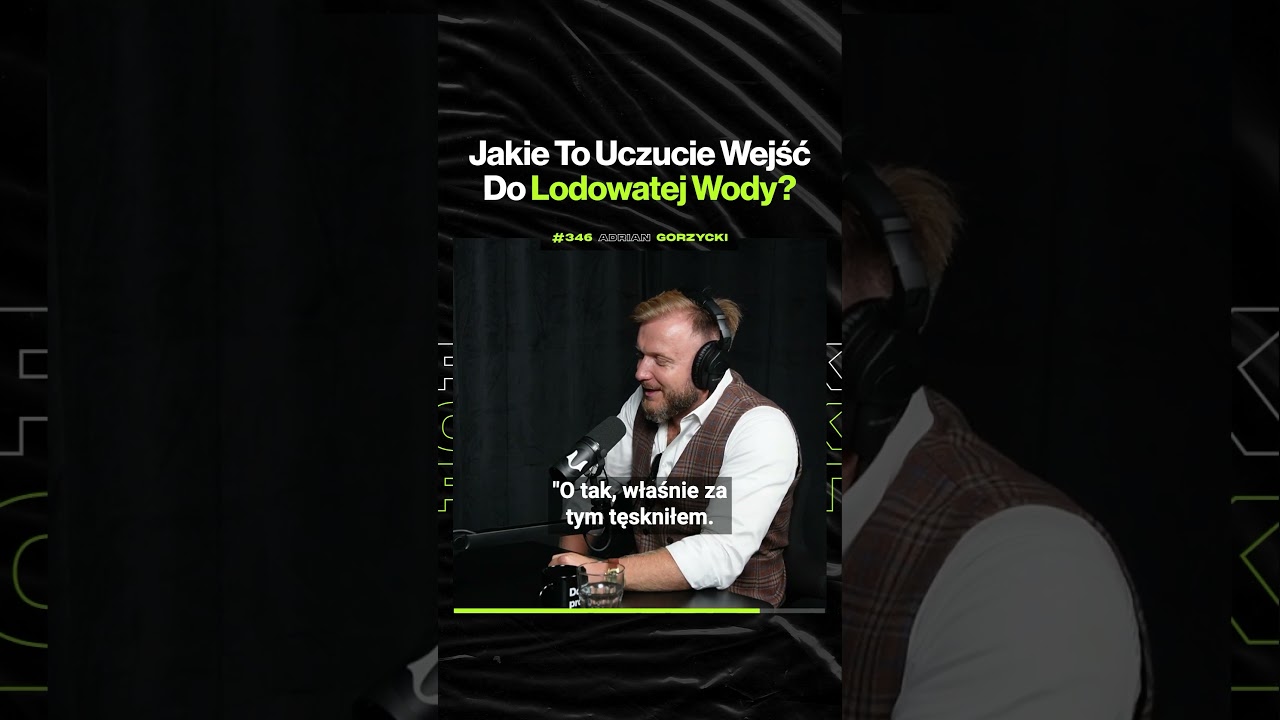 Jakie To Uczucie Wejść Do Lodowatej Wody? – ft. Adrian Gorzycki