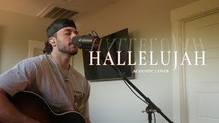 Kaleb Sanders - &quot;Hallelujah&quot; Acoustic Cover