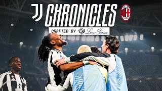 CHRONICLES: Juventus 2-0 Milan | Behind the Scenes | Crafted by Loro Piana