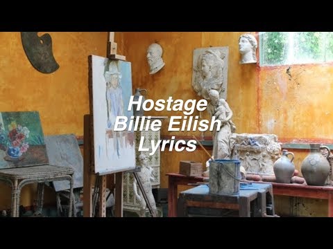 hostage || Billie Eilish Lyrics