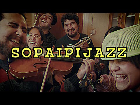 Ensamble Transatlántico De Folk Chileno - Sopaipijazz (jazz huachaca) - Ensamble Transatlántico de Folk Chileno