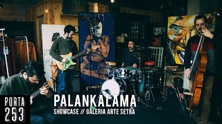Palankalama - Palankalama live + interview by ''Porta 253''