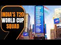 India announces squad for 2024 T20 World Cup; Pant and Samson included, KL Rahul misses out | News9