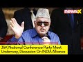 NC Party Meet In J&K Underway |  Discussion On INDIA Alliance On Cards | NewsX