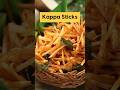 Indulge in Kappa Sticks, ekdum tasty, ekdum crispy! 🥳🍟 #Flavoursofbharat #kappasticks #shorts