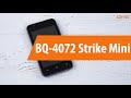 Распаковка BQ 4072 Strike Mini / Unboxing BQ 4072 Strike Mini