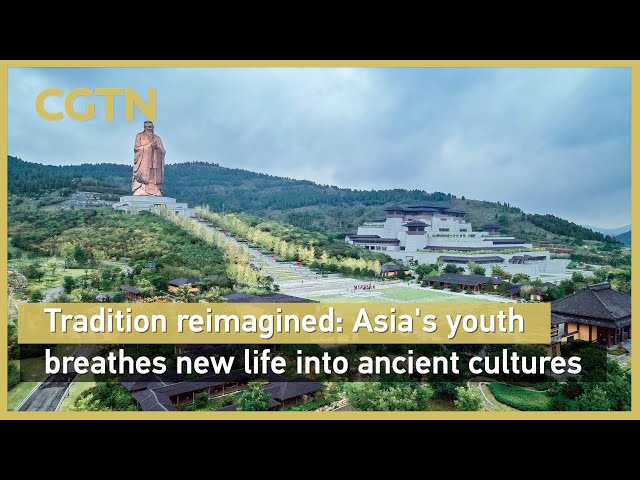 Tradition reimagined: Asia's youth breathes new life into ancient cultures