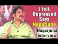 I felt Depressed acting for Oopiri : Nagarjuna