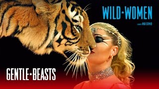Trailer Wild Women – Gentle Beas