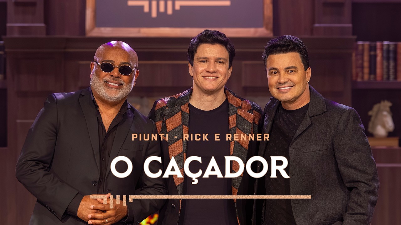 Piunti – O caçador (Part. Rick e Renner)