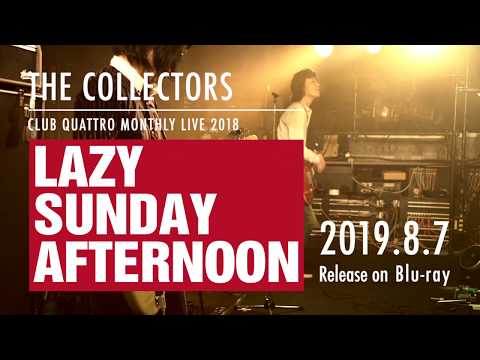 ザ・コレクターズ『CLUB QUATTRO MONTHLY LIVE 2018