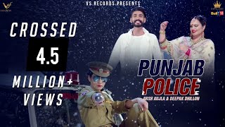 Punjab Police - Deepak Dhillon - Arsh Aujla