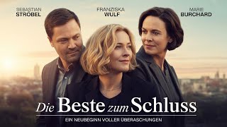 Die Beste zum Schluss I Deutscher Film 2024 I Sebastian Ströbel, Franziska Wulf, Marie Burchard