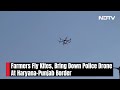 Farmers Protest: Farmers Fly Kites, Bring Down Police Drone At Haryana-Punjab Border  - 01:08 min - News - Video