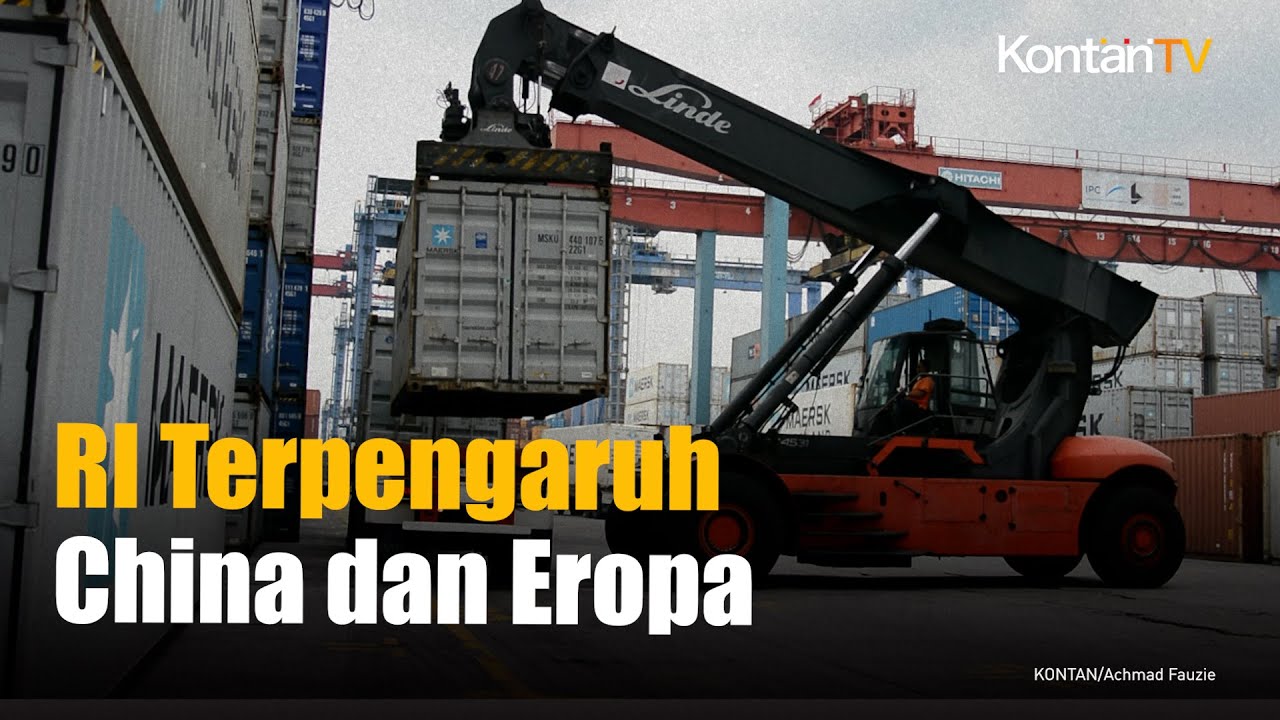 Perlambatan Ekonomi Negara Mitra Dagang Seperti China Dan Eropa ...