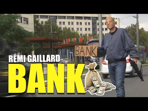 Реми Гаилард ограбува банка