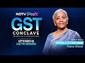 NDTV Profit GST Conclave: Watch Finance Minister Nirmala Sitharaman Decode GST 2.0