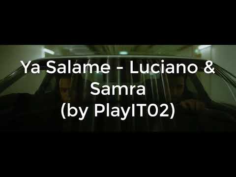 Luciano & Samra Ya Salame (Lyrcis)