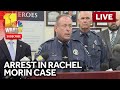 LIVE: Officials with the Harford County Sheriffs Office provide an update in the Rachel Morin ca…