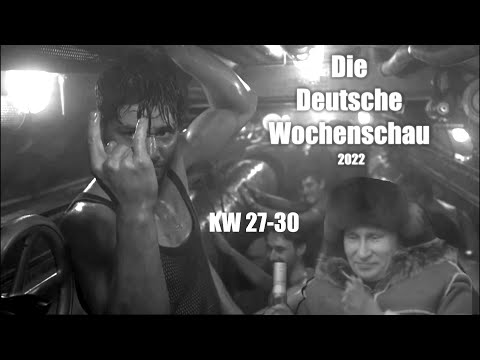 Die Deutsche Wochenschau 2022: Neues aus Trizonesien! (KW27-30)