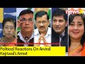 ED Arrests Arvind Kejriwal | Political Reactions Coming in | NewsX